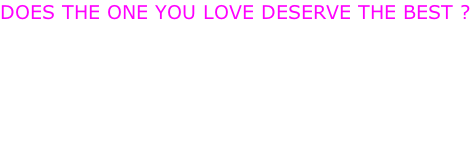 DOES THE ONE YOU LOVE DESERVE THE BEST ?   YOUR DAY - YOUR CHOICE  MODERN OR CLASSIC LIMOUSINES